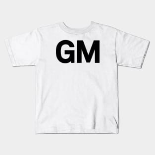 GM Logo - Representing the Cutting Edge of Crypto and NFTs Kids T-Shirt